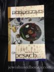 Perspectives on Pesach Vol 4